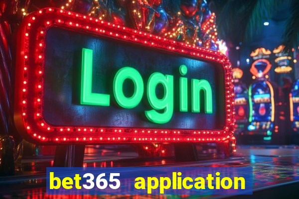 bet365 application for android