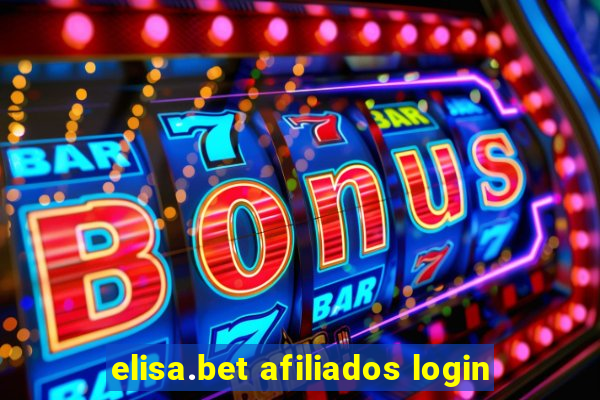 elisa.bet afiliados login