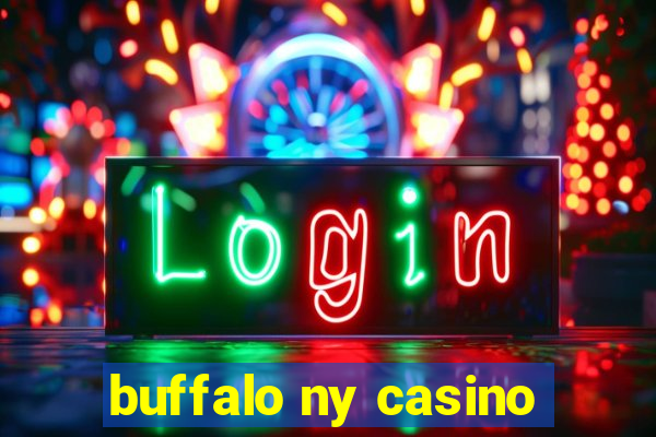 buffalo ny casino