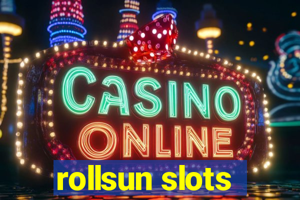 rollsun slots