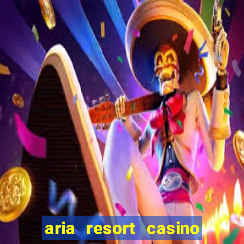 aria resort casino las vegas