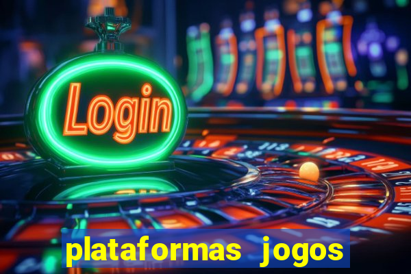 plataformas jogos para ganhar dinheiro