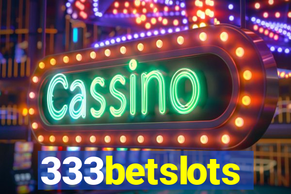 333betslots