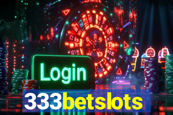 333betslots