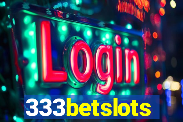 333betslots