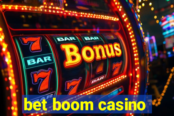 bet boom casino