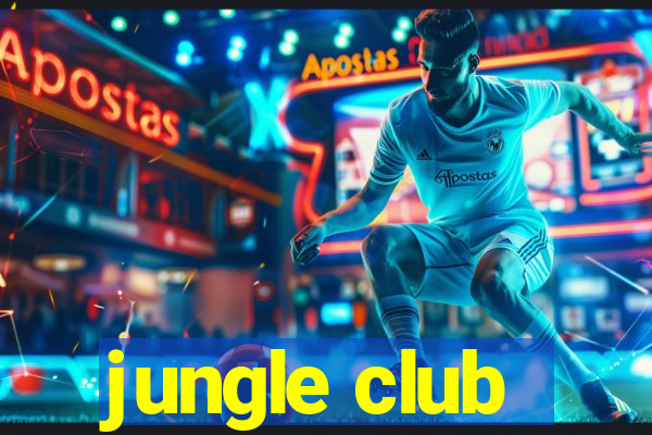 jungle club