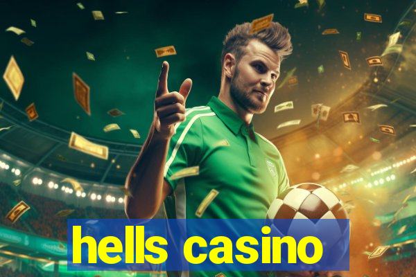 hells casino