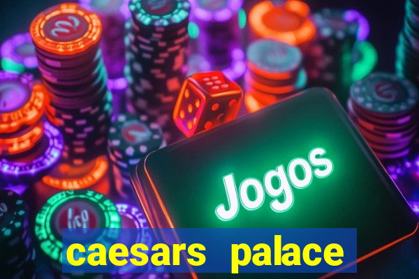 caesars palace online casino