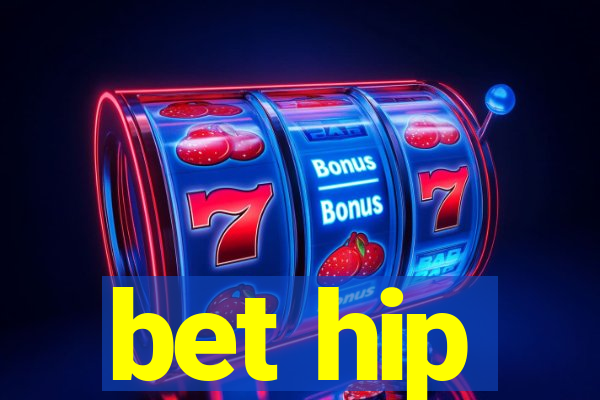 bet hip