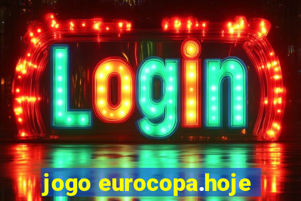 jogo eurocopa.hoje