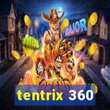 tentrix 360