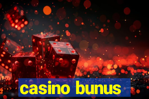 casino bunus