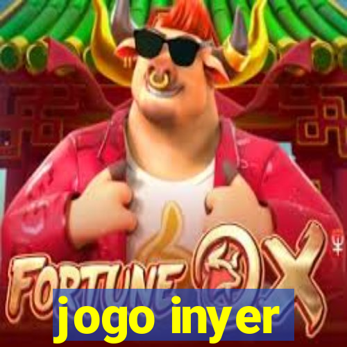 jogo inyer