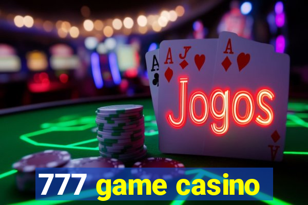 777 game casino