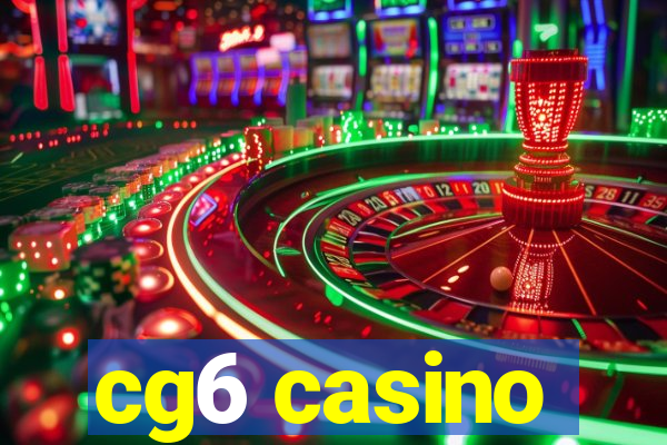 cg6 casino