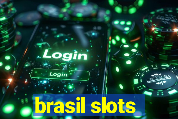 brasil slots