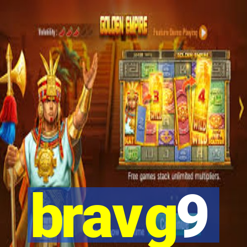 bravg9