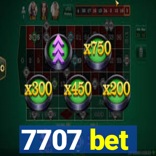 7707 bet