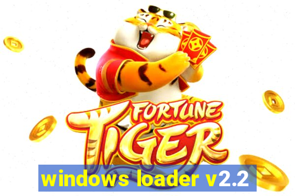 windows loader v2.2