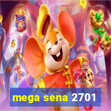 mega sena 2701