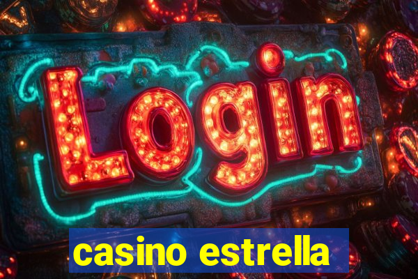 casino estrella