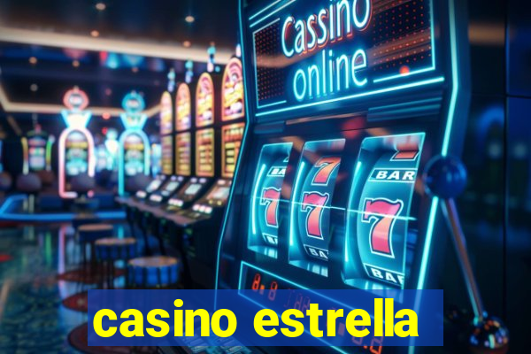 casino estrella