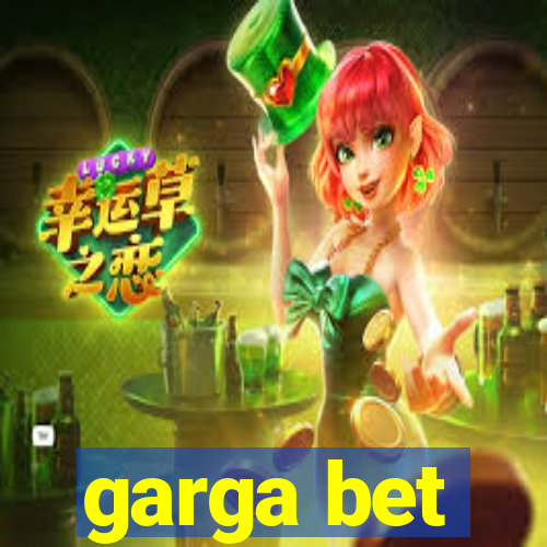 garga bet