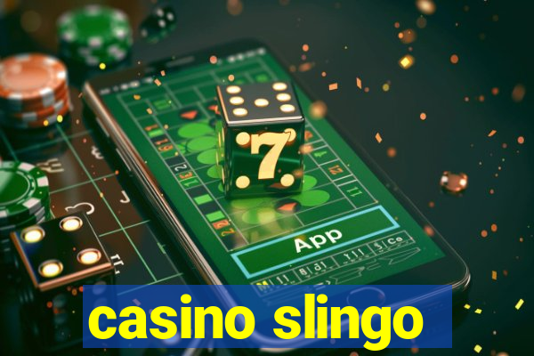 casino slingo