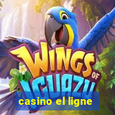 casino el ligne