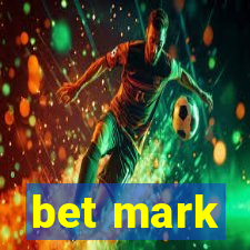 bet mark