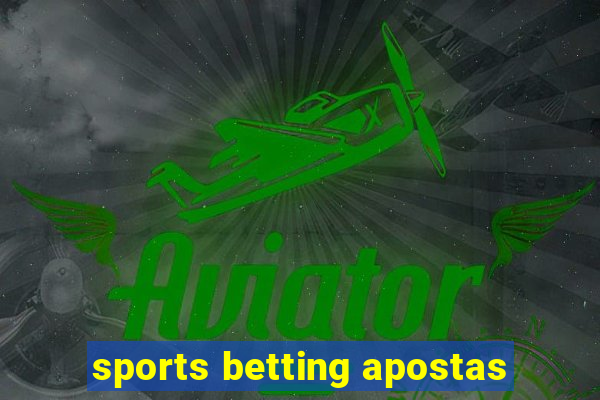 sports betting apostas