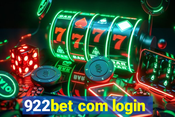 922bet com login