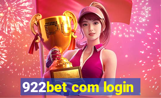 922bet com login