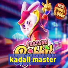 kadall master