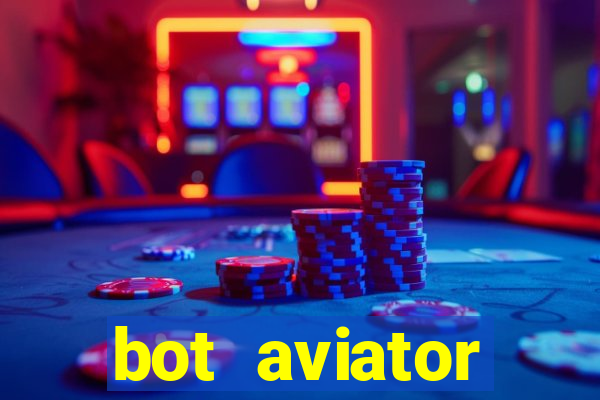 bot aviator gr谩tis telegram