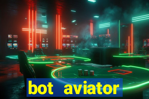 bot aviator gr谩tis telegram