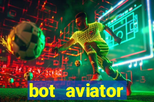 bot aviator gr谩tis telegram