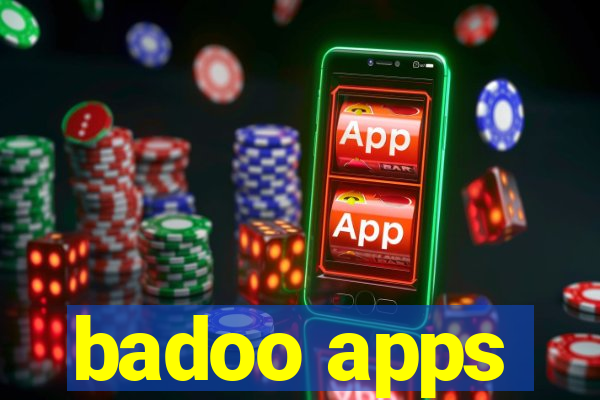 badoo apps