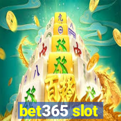 bet365 slot