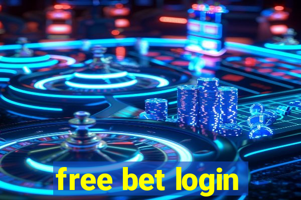 free bet login