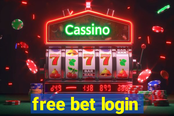 free bet login