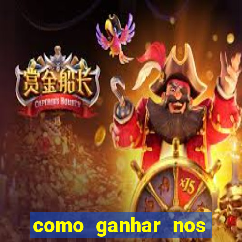 como ganhar nos jogos online