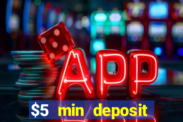 $5 min deposit casino nz