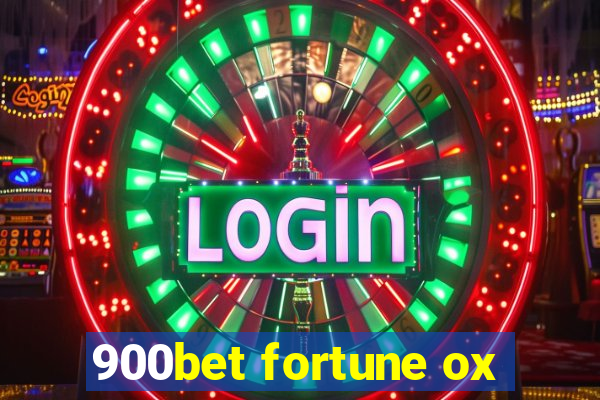 900bet fortune ox