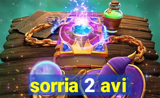 sorria 2 avi