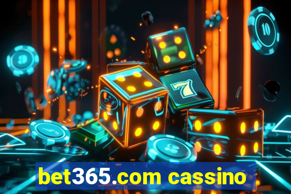 bet365.com cassino