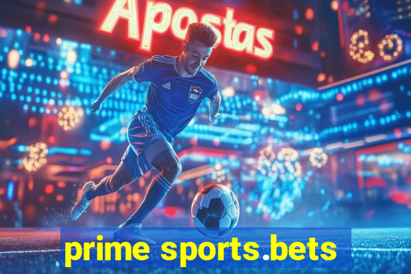 prime sports.bets