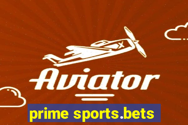 prime sports.bets