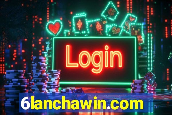 6lanchawin.com